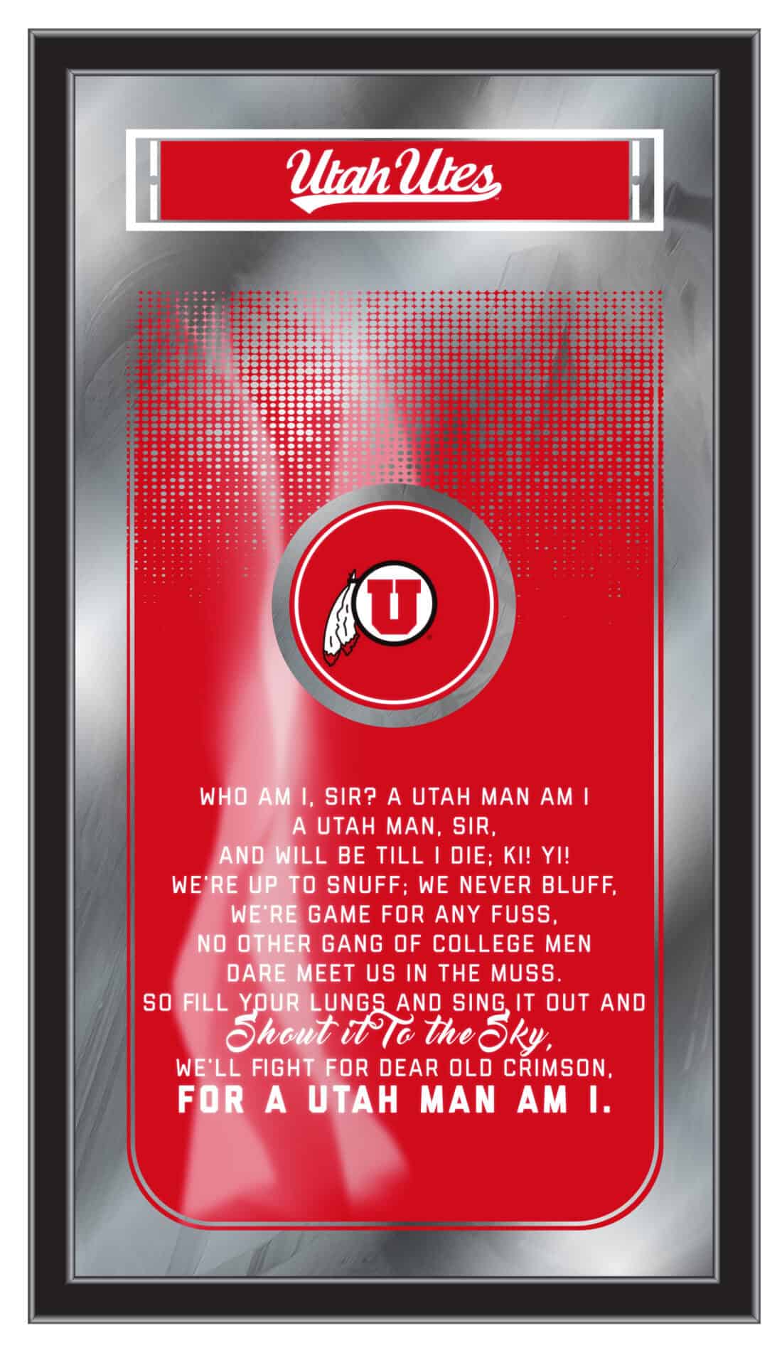 University of Utah 26x15 Fight Song Wall Mirror 1 University of Utah 26x15 Fight Song Wall Mirror